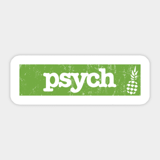 Psych Banner Sticker